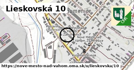 Lieskovská 10, Nové Mesto nad Váhom