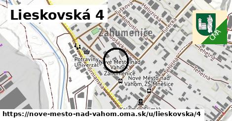 Lieskovská 4, Nové Mesto nad Váhom