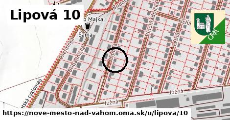 Lipová 10, Nové Mesto nad Váhom