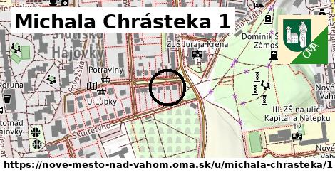 Michala Chrásteka 1, Nové Mesto nad Váhom