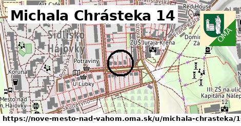 Michala Chrásteka 14, Nové Mesto nad Váhom