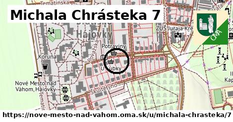 Michala Chrásteka 7, Nové Mesto nad Váhom