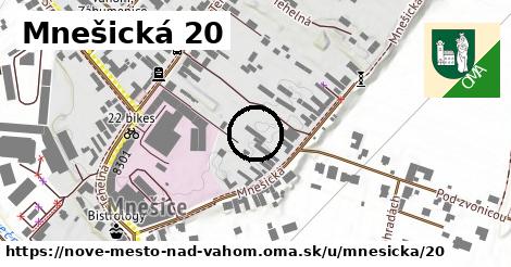 Mnešická 20, Nové Mesto nad Váhom