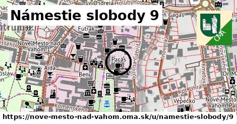 Námestie slobody 9, Nové Mesto nad Váhom