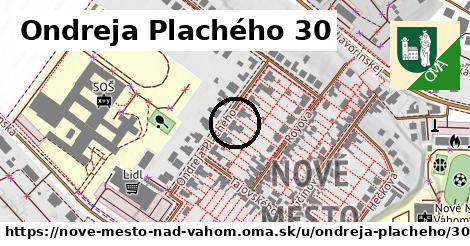 Ondreja Plachého 30, Nové Mesto nad Váhom