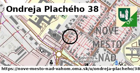 Ondreja Plachého 38, Nové Mesto nad Váhom