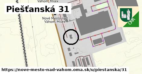 Piešťanská 31, Nové Mesto nad Váhom