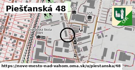 Piešťanská 48, Nové Mesto nad Váhom