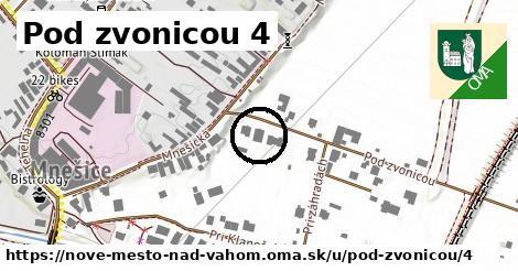 Pod zvonicou 4, Nové Mesto nad Váhom