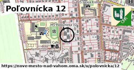 Poľovnícka 12, Nové Mesto nad Váhom