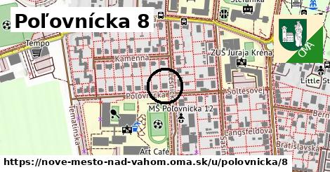Poľovnícka 8, Nové Mesto nad Váhom