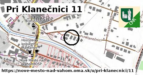 Pri Klanečnici 11, Nové Mesto nad Váhom