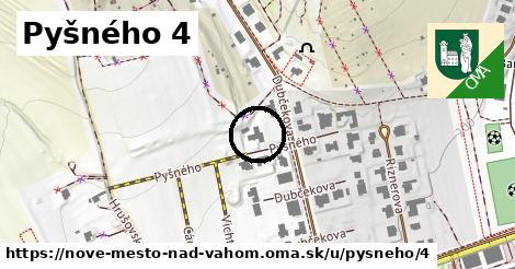 Pyšného 4, Nové Mesto nad Váhom