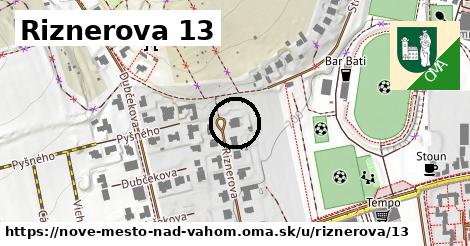 Riznerova 13, Nové Mesto nad Váhom