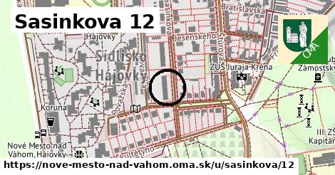 Sasinkova 12, Nové Mesto nad Váhom