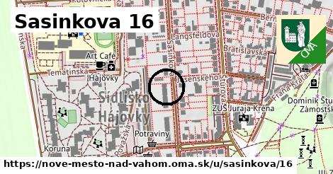 Sasinkova 16, Nové Mesto nad Váhom