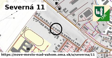 Severná 11, Nové Mesto nad Váhom