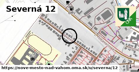 Severná 12, Nové Mesto nad Váhom