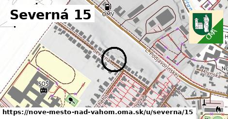 Severná 15, Nové Mesto nad Váhom