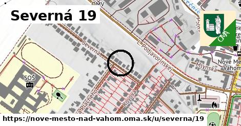 Severná 19, Nové Mesto nad Váhom