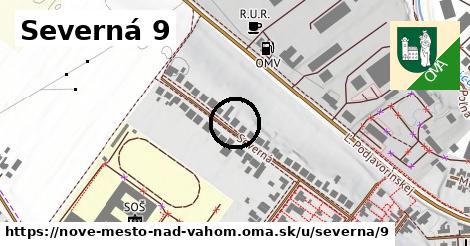 Severná 9, Nové Mesto nad Váhom