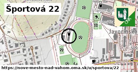 Športová 22, Nové Mesto nad Váhom