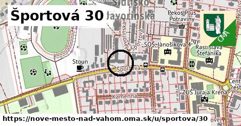 Športová 30, Nové Mesto nad Váhom