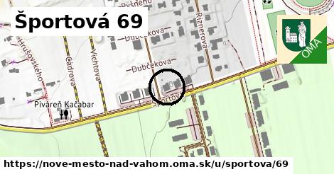 Športová 69, Nové Mesto nad Váhom