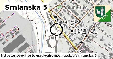 Srnianska 5, Nové Mesto nad Váhom