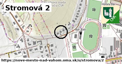 Stromová 2, Nové Mesto nad Váhom