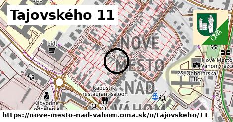 Tajovského 11, Nové Mesto nad Váhom