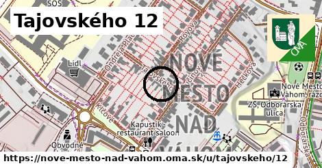 Tajovského 12, Nové Mesto nad Váhom