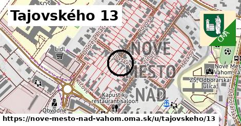 Tajovského 13, Nové Mesto nad Váhom