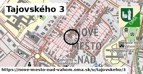 Tajovského 3, Nové Mesto nad Váhom