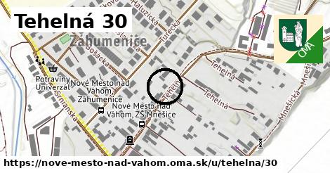 Tehelná 30, Nové Mesto nad Váhom