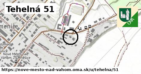 Tehelná 51, Nové Mesto nad Váhom