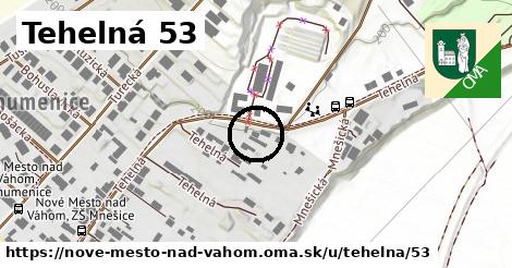 Tehelná 53, Nové Mesto nad Váhom