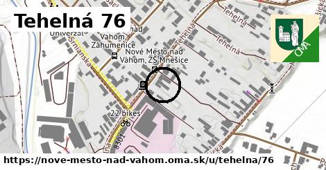 Tehelná 76, Nové Mesto nad Váhom