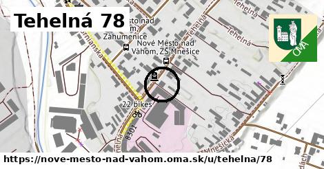 Tehelná 78, Nové Mesto nad Váhom