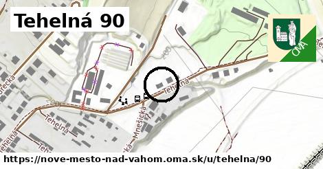 Tehelná 90, Nové Mesto nad Váhom