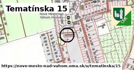 Tematínska 15, Nové Mesto nad Váhom