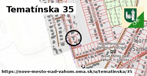 Tematínska 35, Nové Mesto nad Váhom