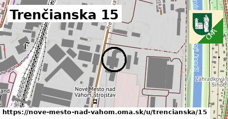 Trenčianska 15, Nové Mesto nad Váhom