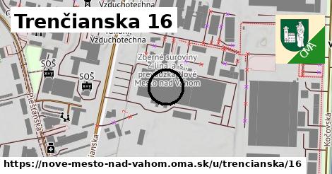 Trenčianska 16, Nové Mesto nad Váhom