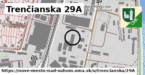 Trenčianska 29A, Nové Mesto nad Váhom