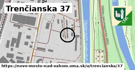 Trenčianska 37, Nové Mesto nad Váhom