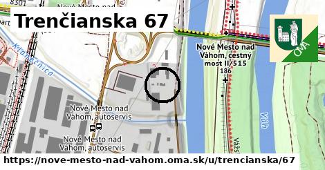 Trenčianska 67, Nové Mesto nad Váhom