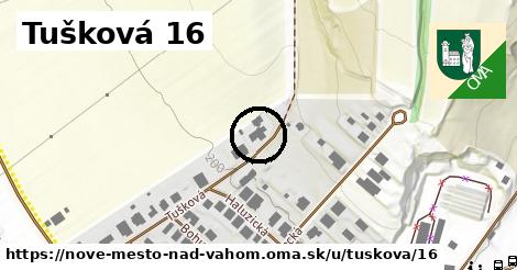 Tušková 16, Nové Mesto nad Váhom