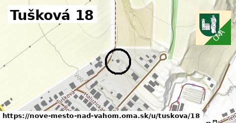 Tušková 18, Nové Mesto nad Váhom