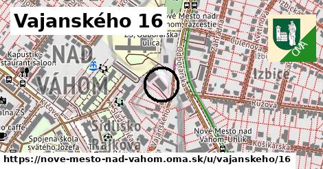 Vajanského 16, Nové Mesto nad Váhom